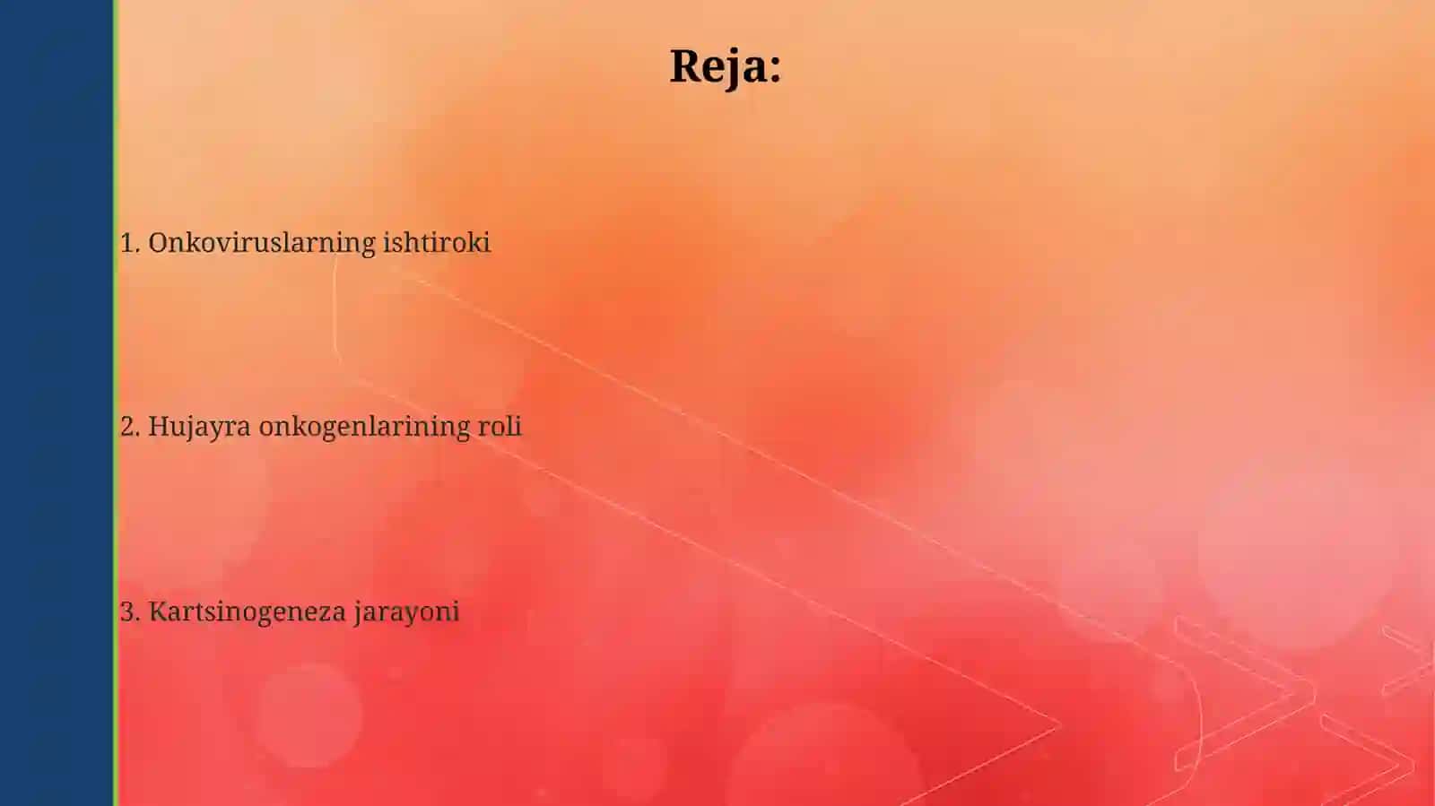 Kanserogenez,undahujayraonkogenlariningahamiyati,onkoviruslarhaqida 2