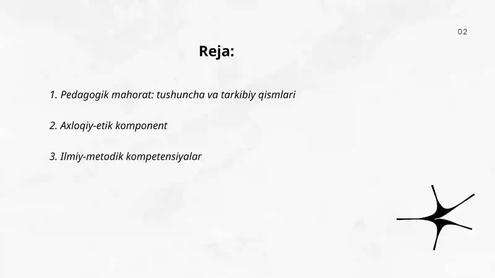 Pedagogik mahoratning asosiy tarkibiy qisimlari 2