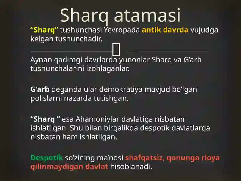 Sharq atamasining paydo bo’lishi,  uning  geografiyasi va  o’zgarish tarixi.Allomalar kimlar, Shar 2