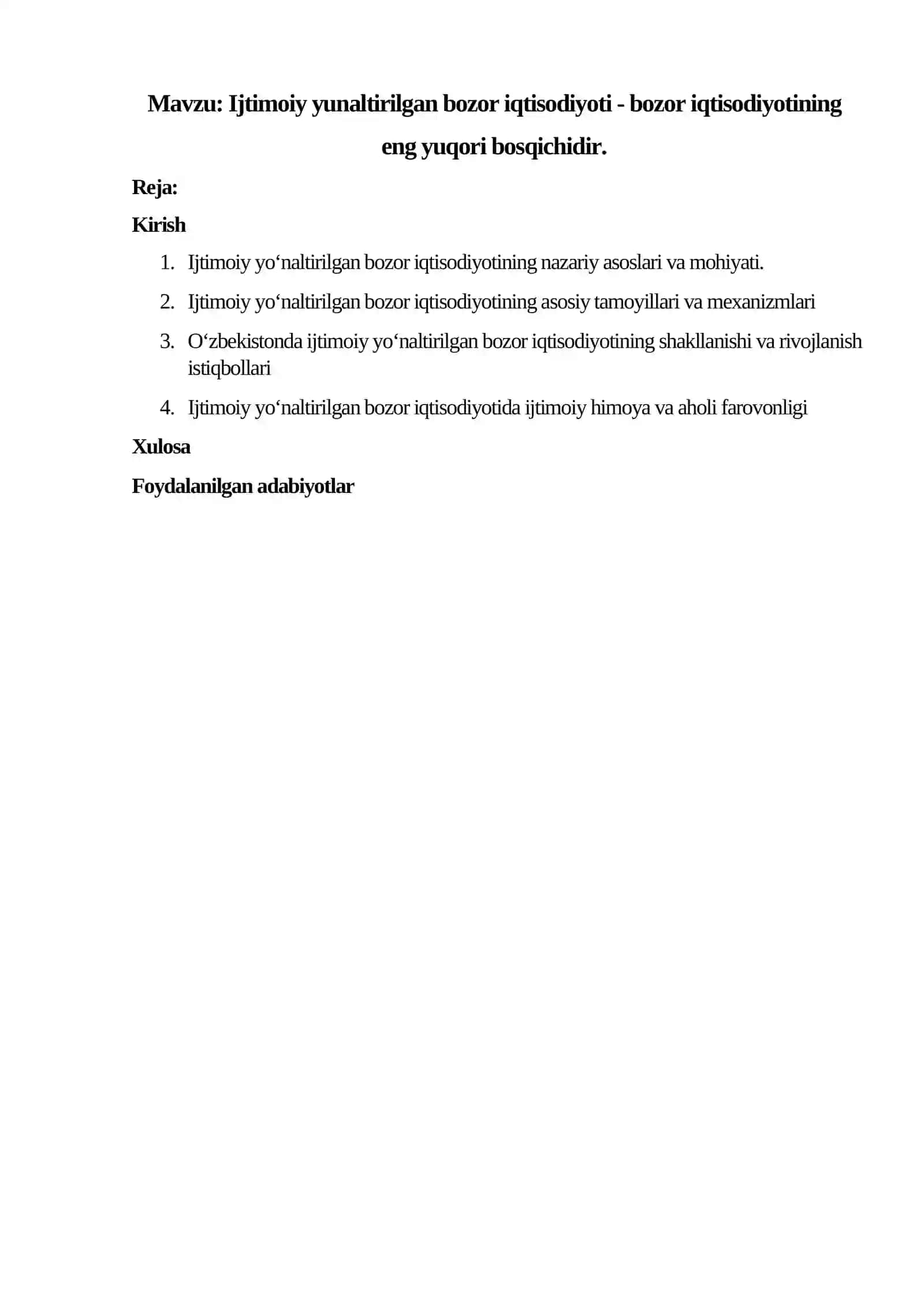 Ijtimoiy yo'naltirilgan bozor iqtisodiyoti - bozor iqtisodiyotining eng yuqori bosqichidir 2