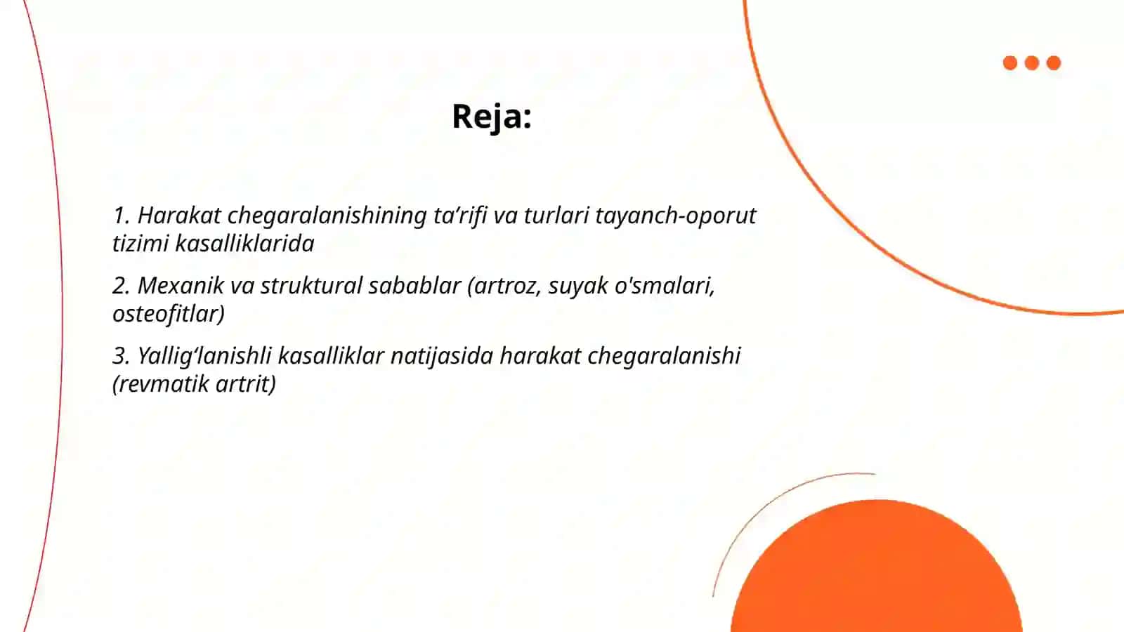 Tayanch oporut tizimi kasalliklarda harakat chegaralanishi 2