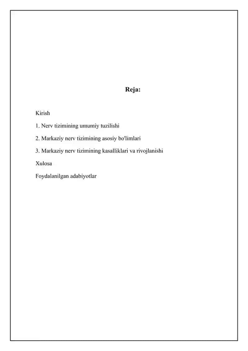 Nerv sistemasining tuzilishi. Markaziy nerv sistemasi. 2