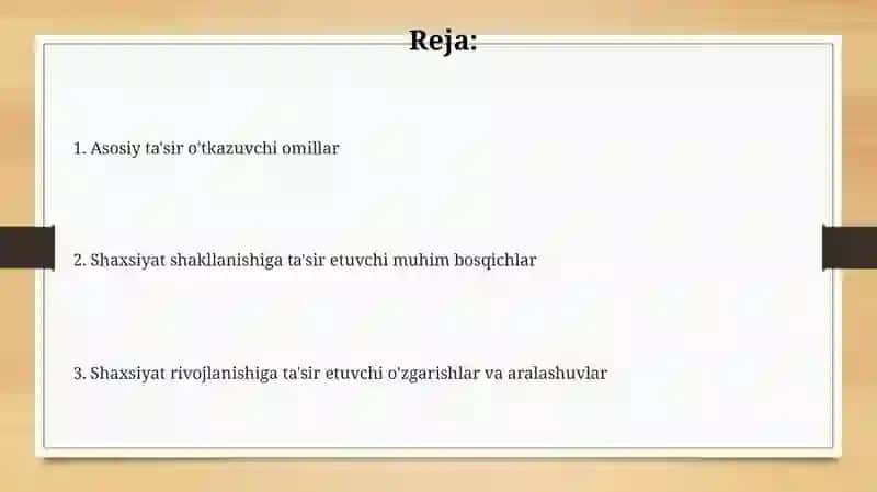 Shaxs rivojlanishiga ta'sir etuvchi omillar 2