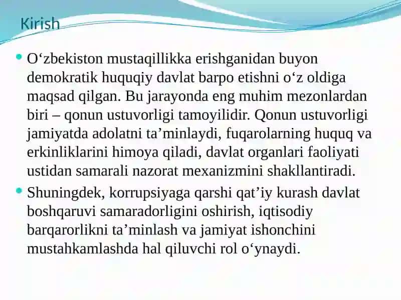 O‘zbekistonda qonun ustuvorligini ta’minlashning demokratik asoslari.Korrupsiya va unga qarshi kurashning mazmun-mohiyati 2