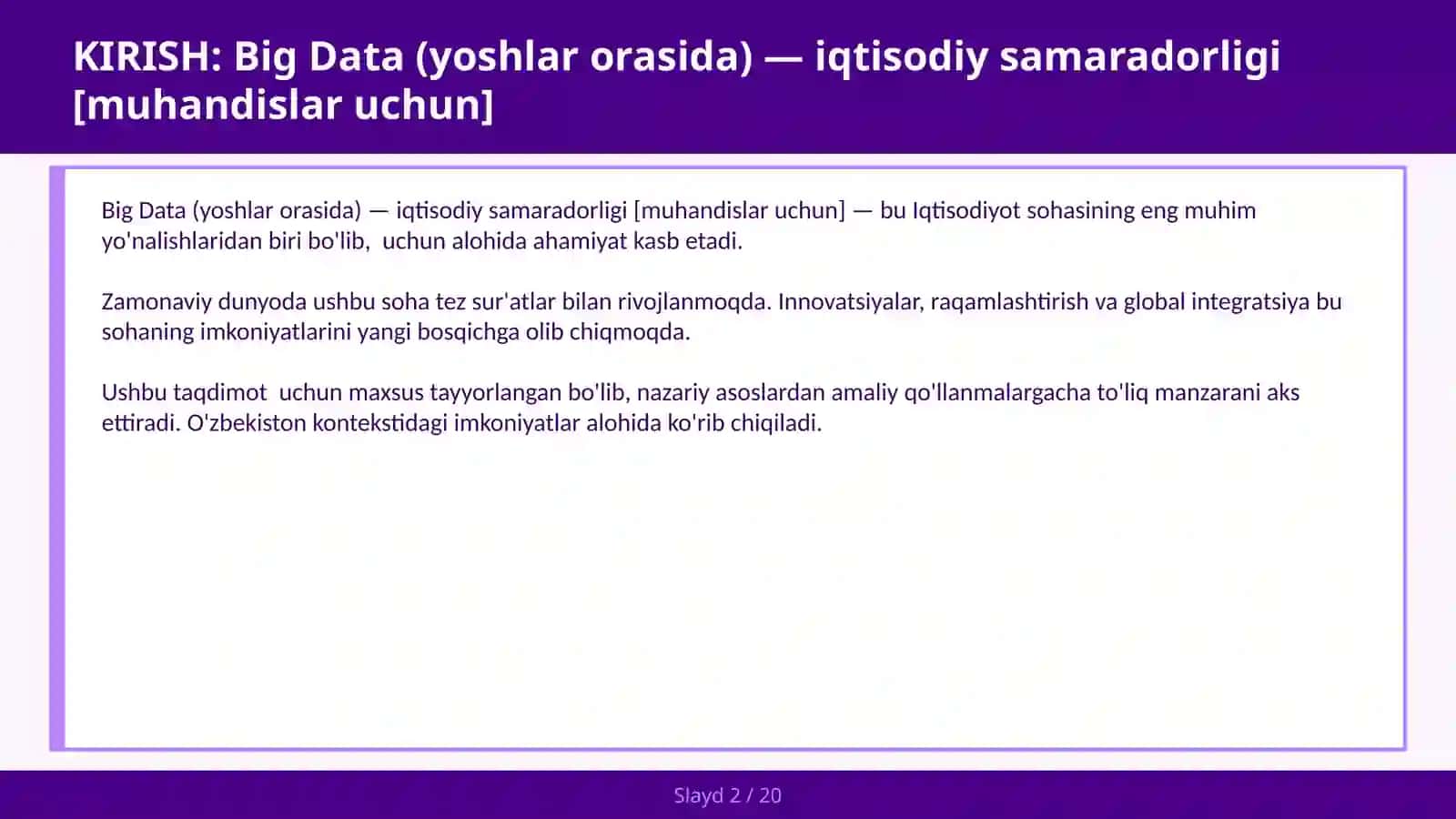 BIG DATA (YOSHLAR ORASIDA) — IQTISODIY SAMARADORLIGI [MUHANDISLAR UCHUN] 2