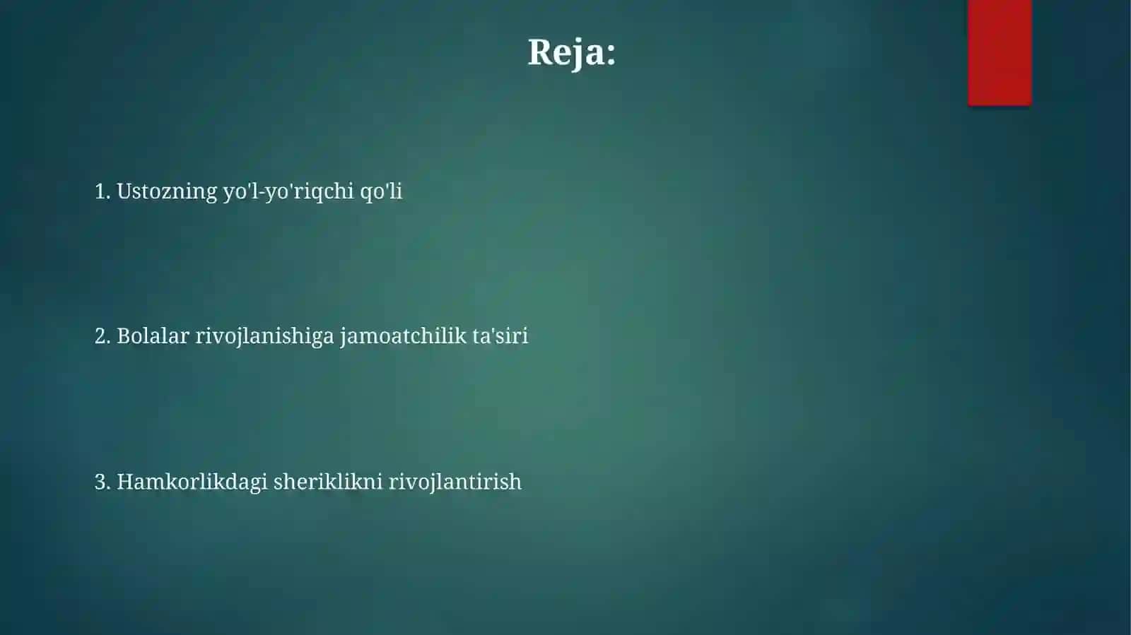 Jamoatning shaxs tarbiyasiga ta'siri. Sinf rahbarining tarbiyaviy ishi 2