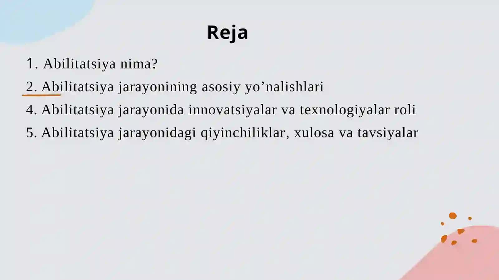 Nogironligi bo'lgan shaxslarni abilitatsiya qilish jarayonlari 2