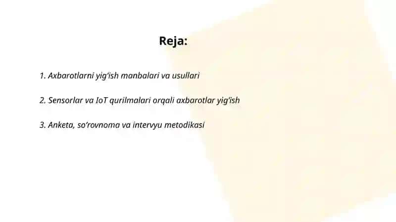 Axbarotlarni yigʻish jarayoni uzatish qayta ishlash va tòplash haqida umumiy tavsifnoma 2