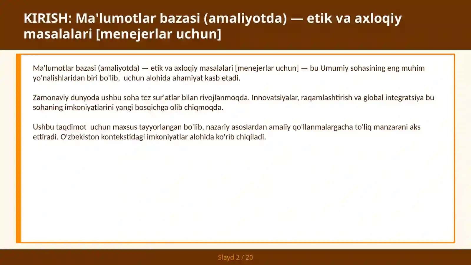 MA'LUMOTLAR BAZASI (AMALIYOTDA) — ETIK VA AXLOQIY MASALALARI [MENEJERLAR UCHUN] 2