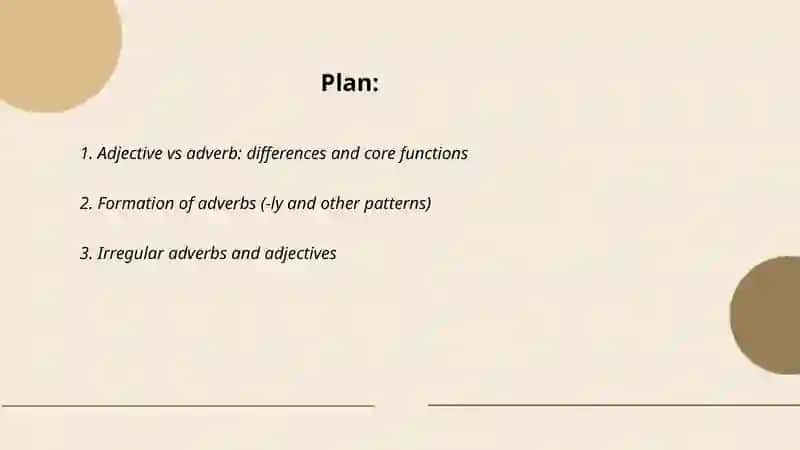 Adjectives-Adverbs 2