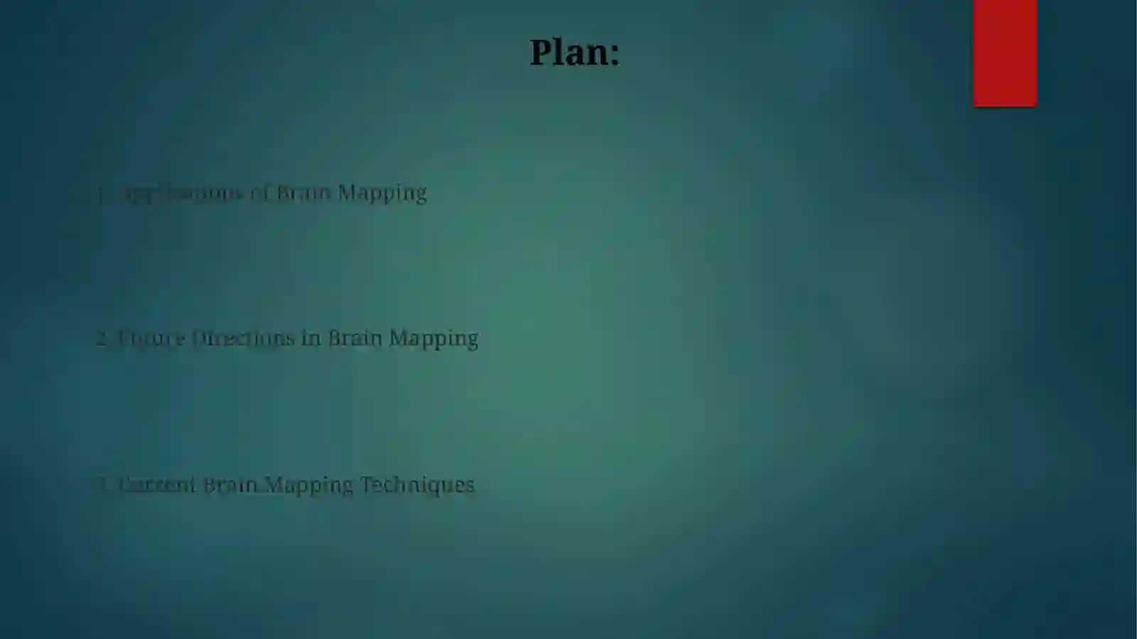 Brain mapping today 2
