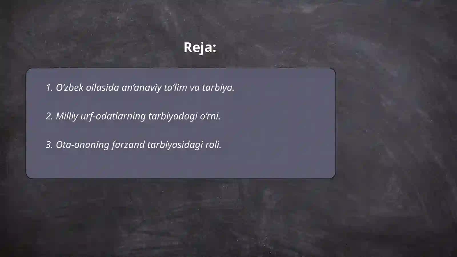 O‘zbek oilasida milliy tarbiya mazmuni 2