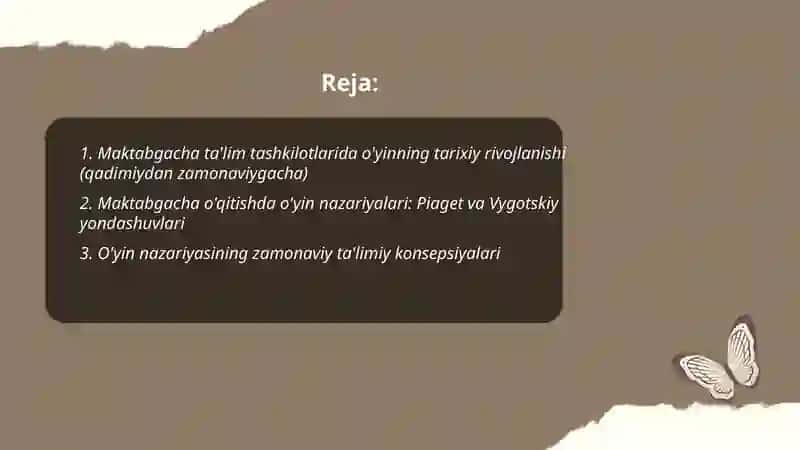 Maktabgacha ta'lim tashkilotlarida o'yin faoliyati fanidan õyin tarixi va nazariyasi 2