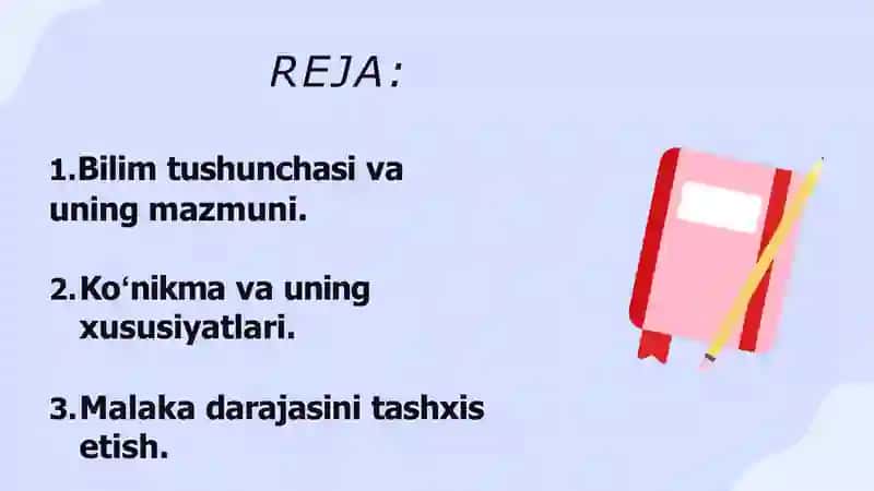 Bilim,koʻnikma va malakalarni tekshirishning vazifalari 2