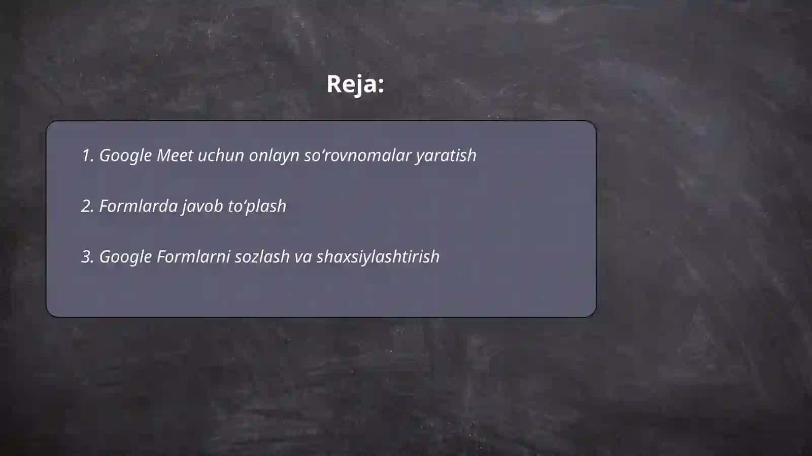Google Meet formsda onlayn soʻrovnomalar hamda testlar yaratish 2