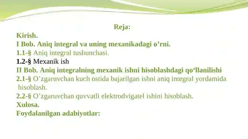 Aniqintegralni mexanik ishni hisoblashga qo’llanilishi Kursi 2