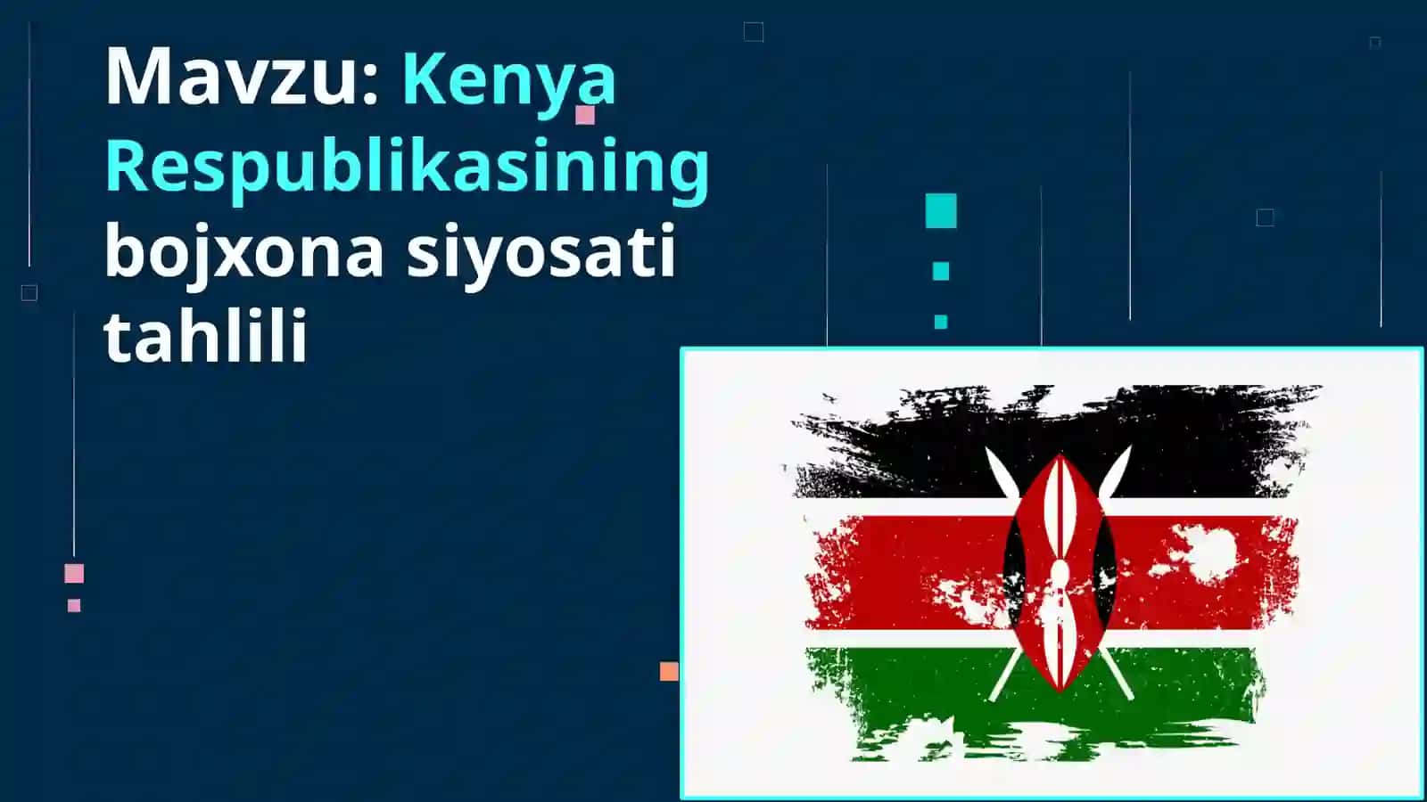Kenya Respublikasining bojxona siyosati tahlili 2