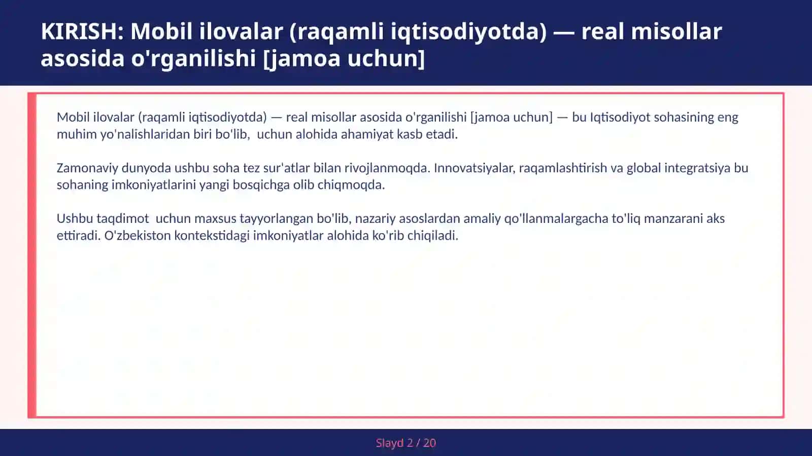 MOBIL ILOVALAR (RAQAMLI IQTISODIYOTDA) — REAL MISOLLAR ASOSIDA O'RGANILISHI [JAMOA UCHUN] 2