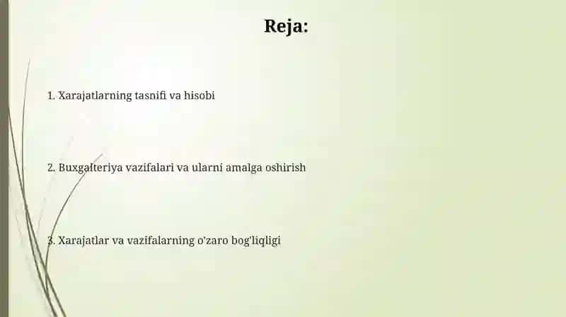 Xarajatlarni guruxlanishi va ularni hisobga olishning vazifalari 2