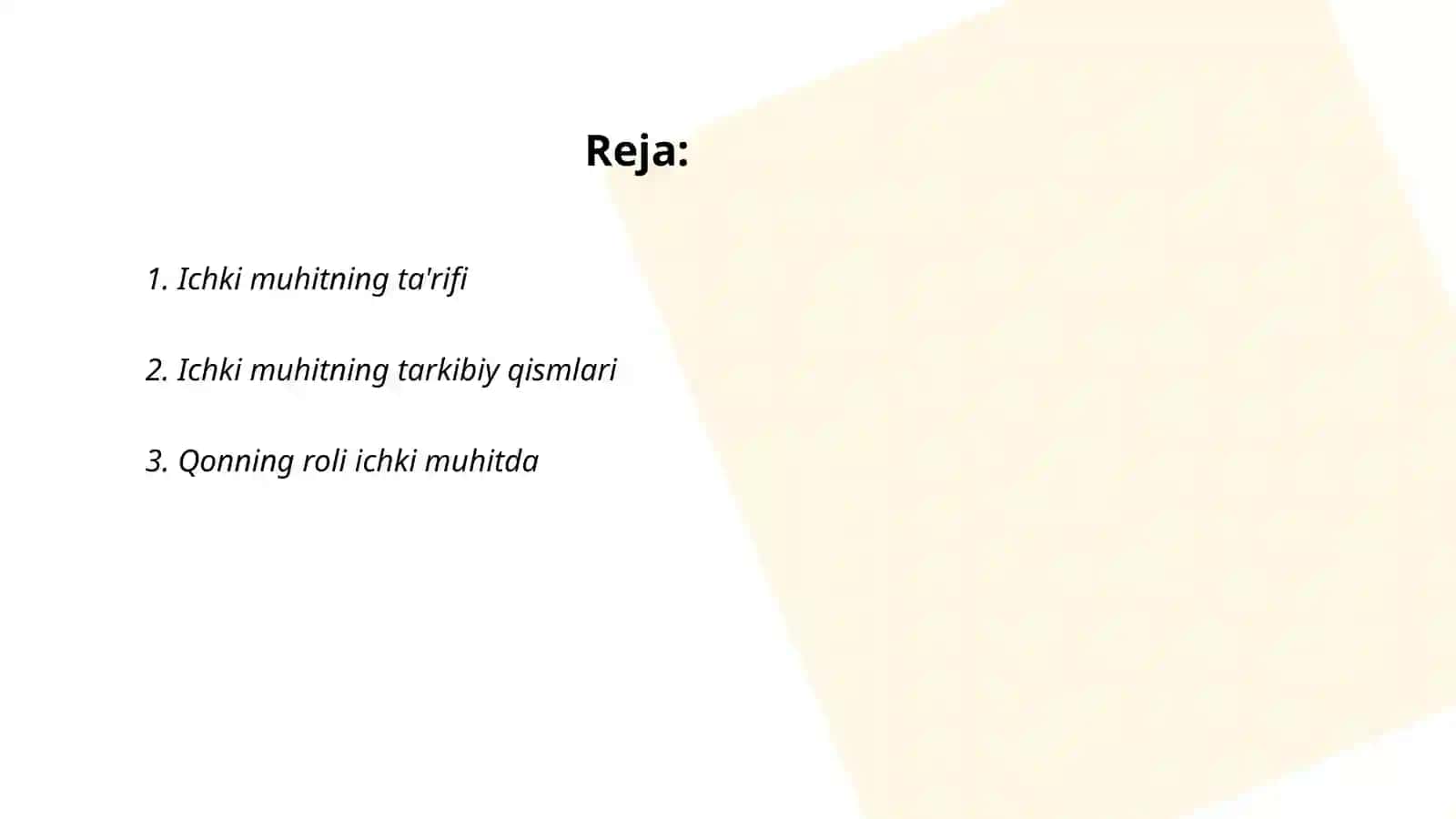 Ichki muhitning ta'rifi 2