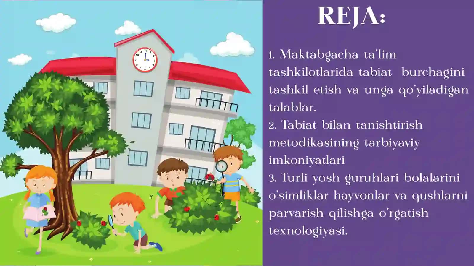 Maktabgacha TA’LIM TASHKILOTLARIDA TABIAT BURCHAGINI TASHKIL QILISH 2