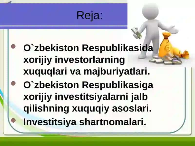 O`zbekiston Respublikasiga xorijiy investitsiyalarni jalb qilishning huquqiy asoslari 2