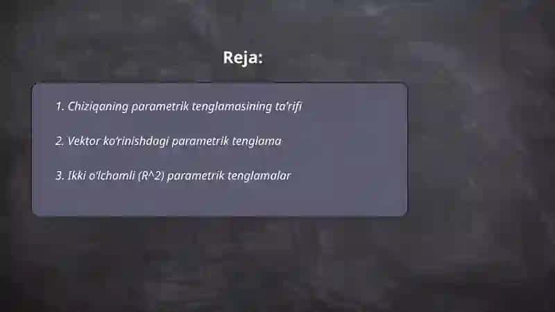 Chiziqlarning parametrik tenglamasi 2