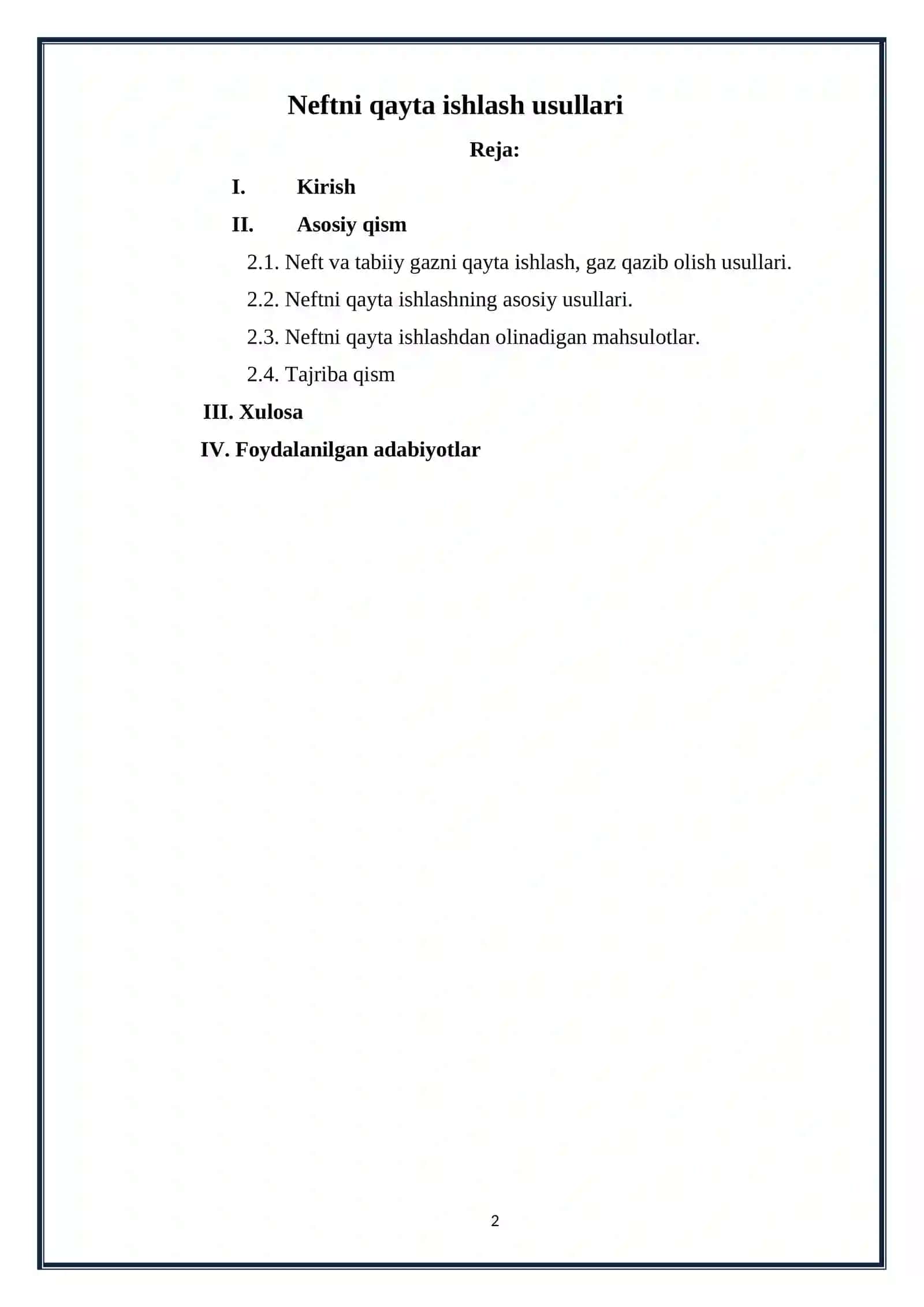 Neftni qayta ishlash usullari 2