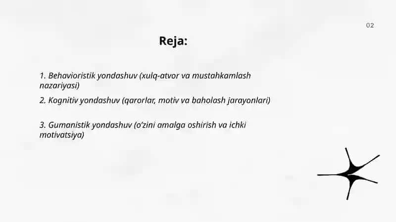 Behavioristik yondashuv (xulq-atvor va mustahkamlash nazariyasi) 2