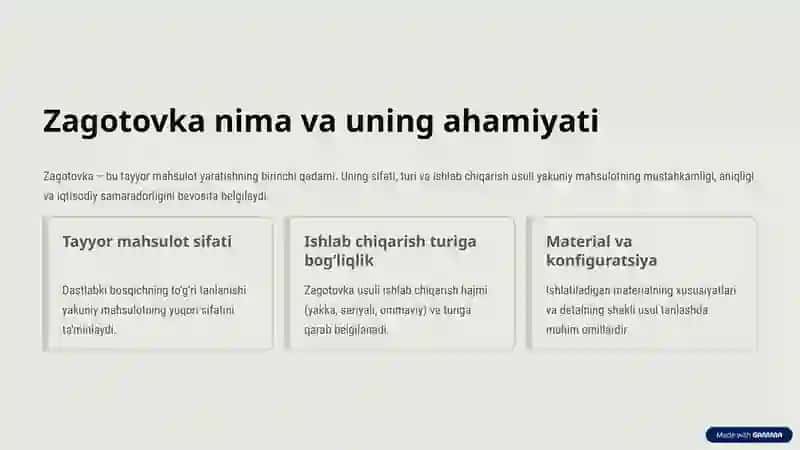 Zagotovka olish usulini tanlashni o‘rganish 2