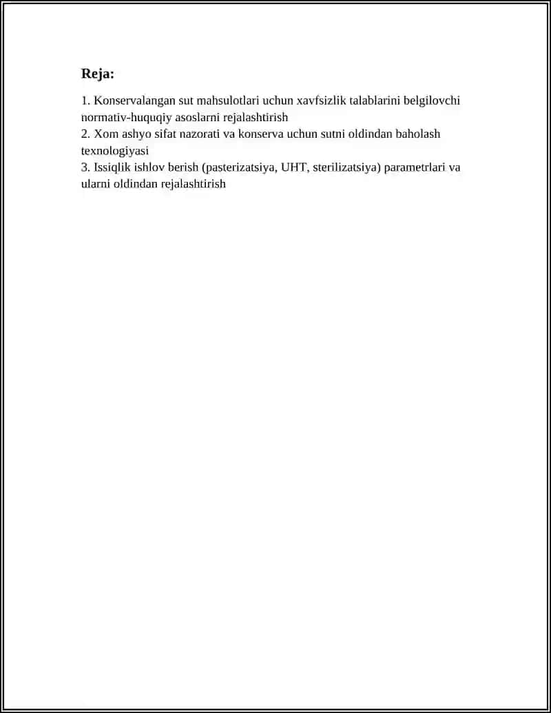 KONSERVALANGAN SUT MAHSULOTLARI XAVFSIZLIK TALABLARIGA JAVOB BERUVCHI TEXNOLOGIK JARAYONLARNI OLDINDAN REJALASHTIRISH 2
