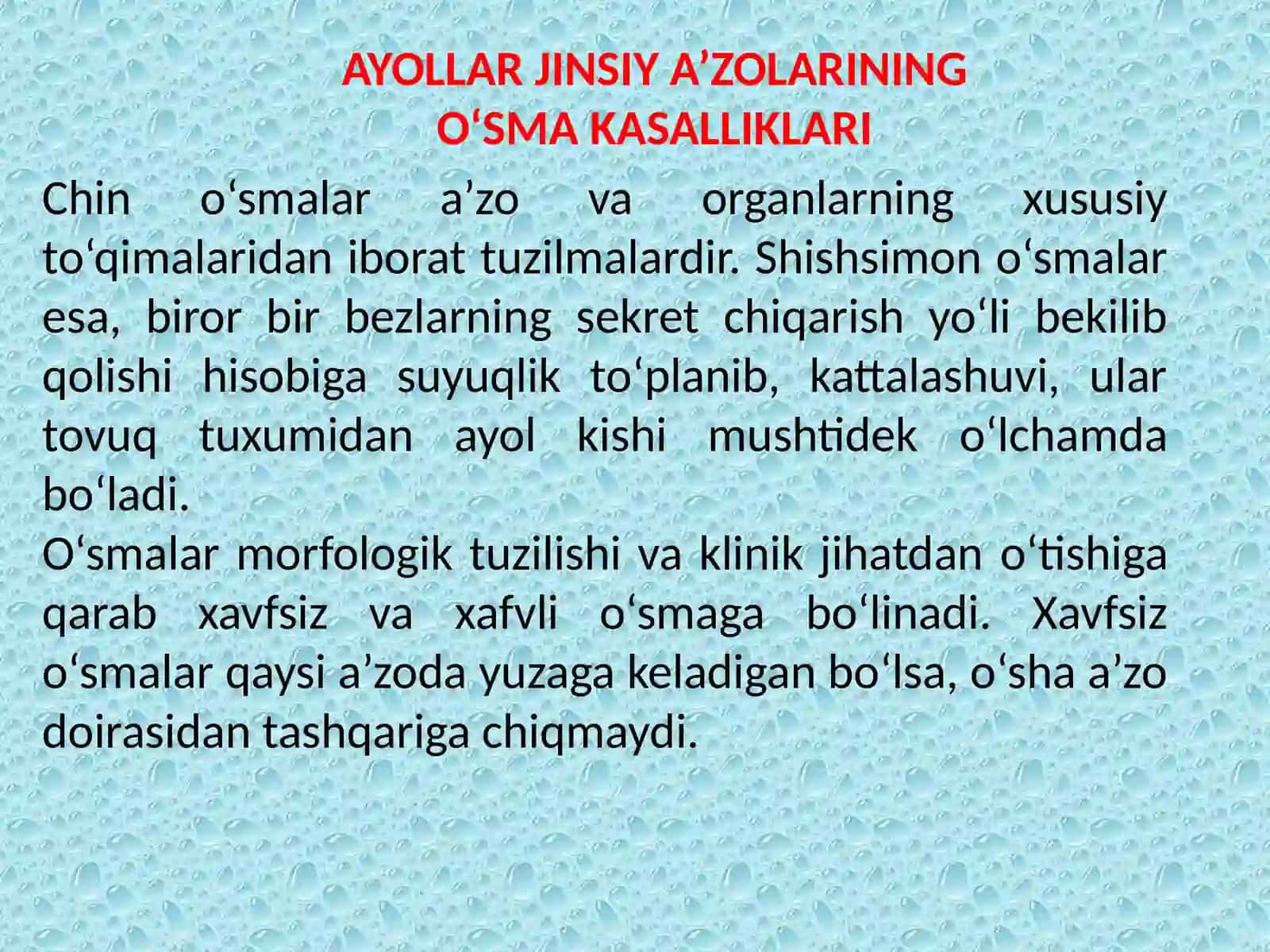 AYOLLAR JINSIY A’ZOLARINING O‘SMA KASALLIKLARI 2
