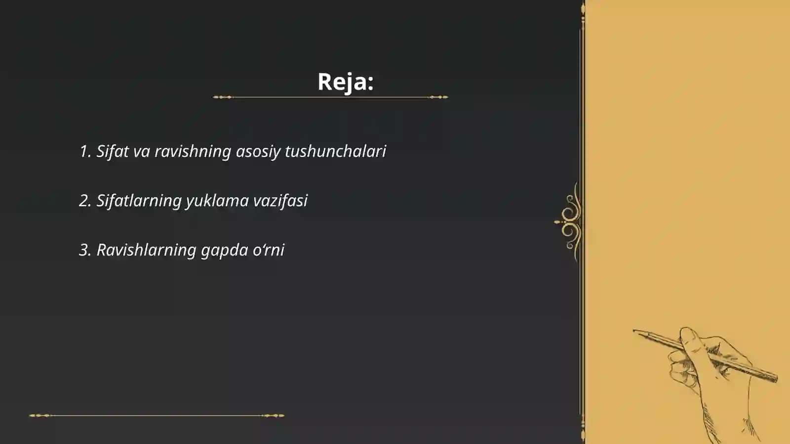 Sifat va ravishning asosiy tushunchalari 2