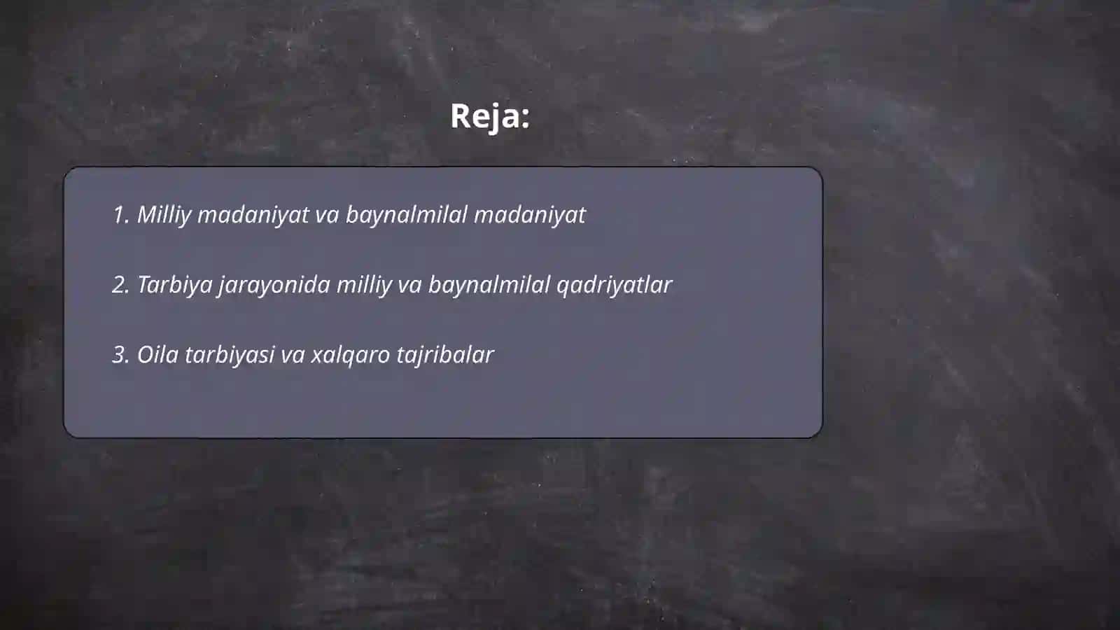 Milliy tarbiyaning baynalminal tarbiya bilan uyg'unligi 2