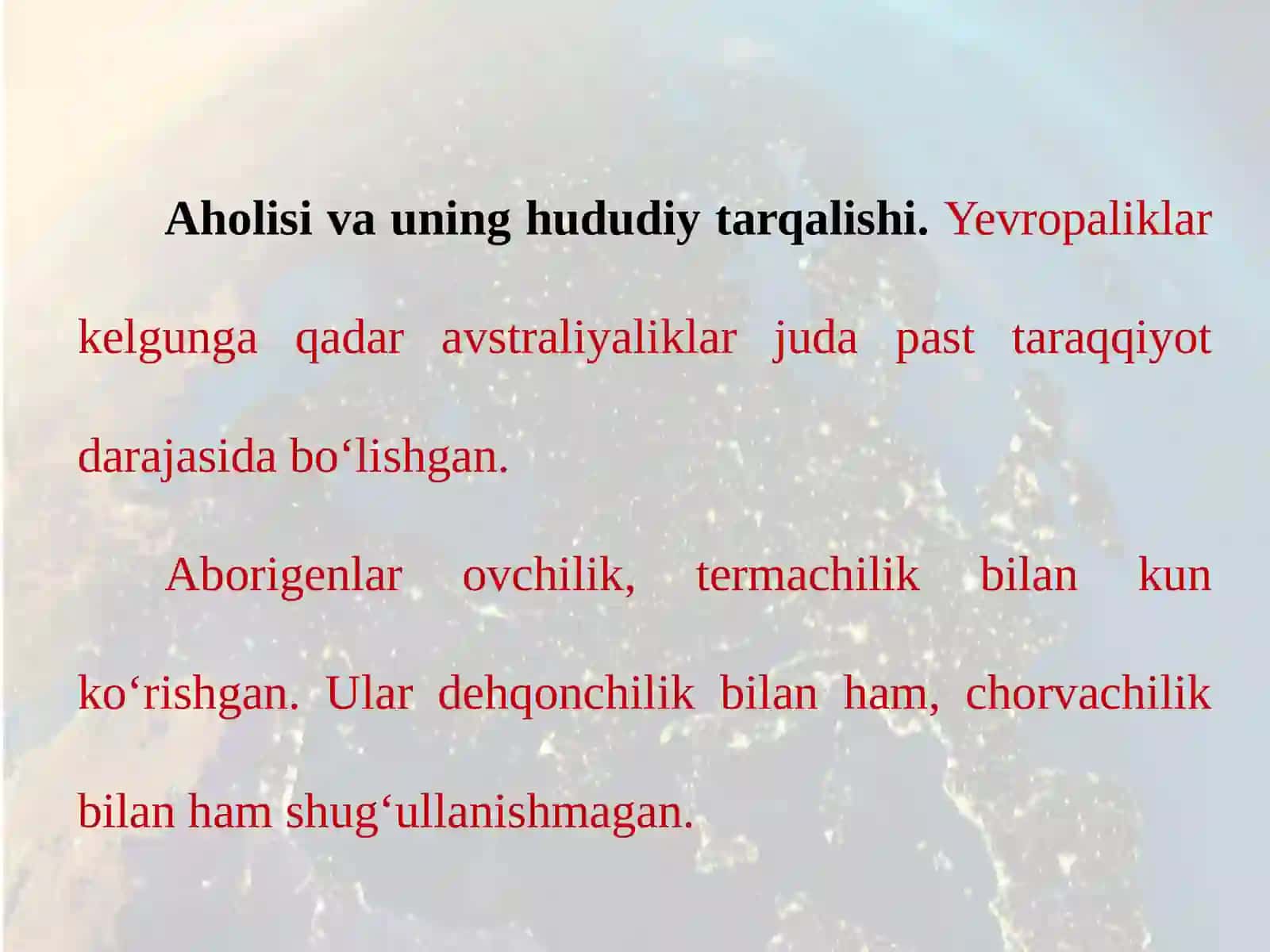 Materik aholisi va uning tabiatga  ta’siri 2