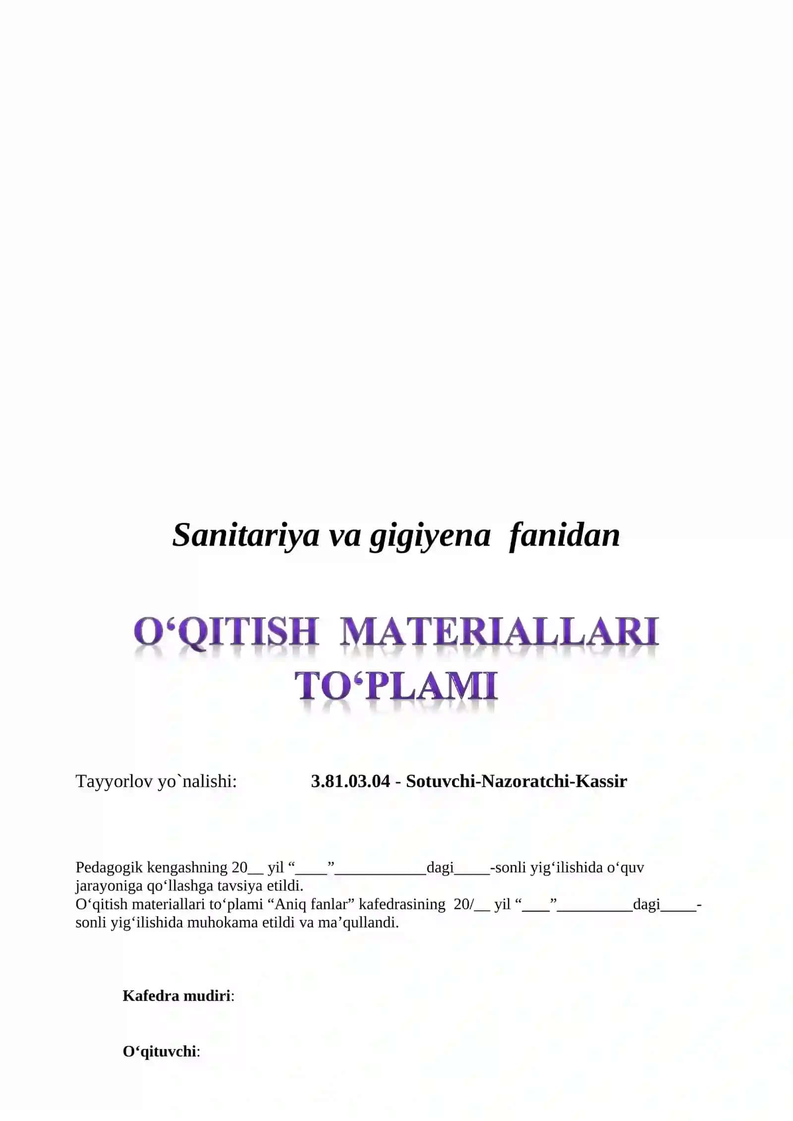 Sanitariya va gigiyena fanidan O‘QITISH MATERIALLARI TO‘PLAMI 2