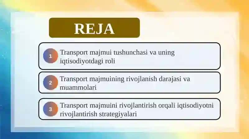 Iqtisodiyotni rivojlantirishda transport majmui 2