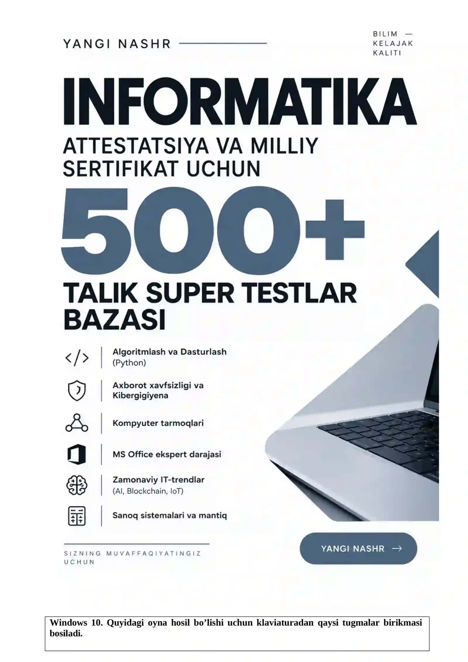 INFORMATIKA FANIDAN ATTESTATSIYA VA MILLIY SERTIFIKAT — YANGI TESTLAR TO‘PLAMI 2