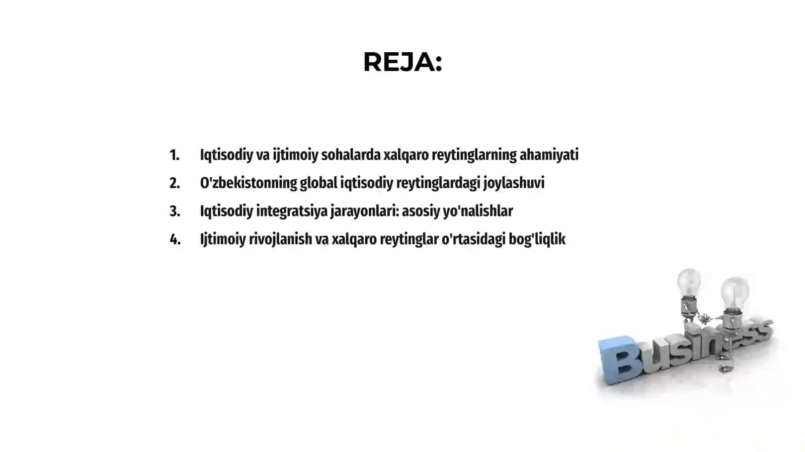 Iqtisodiy va ijtimoiy sohadagi ustuvor xalqaro reytinglar va ularga O'zbekistonning integratsiyalashuvi 2