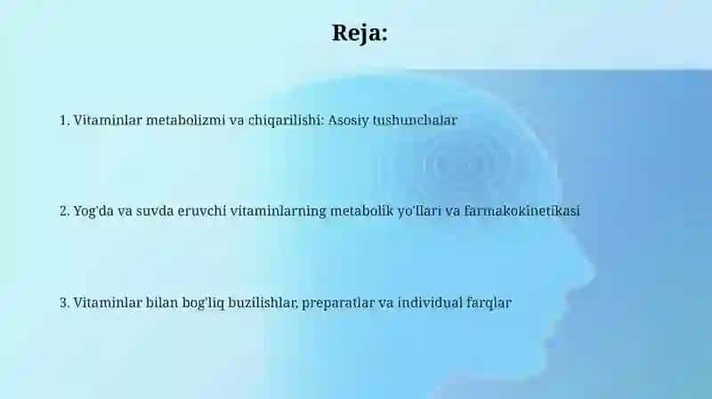 TTabiiy va sun'iy vetaminlam metabalizmi va eskretsiyalanishi 2