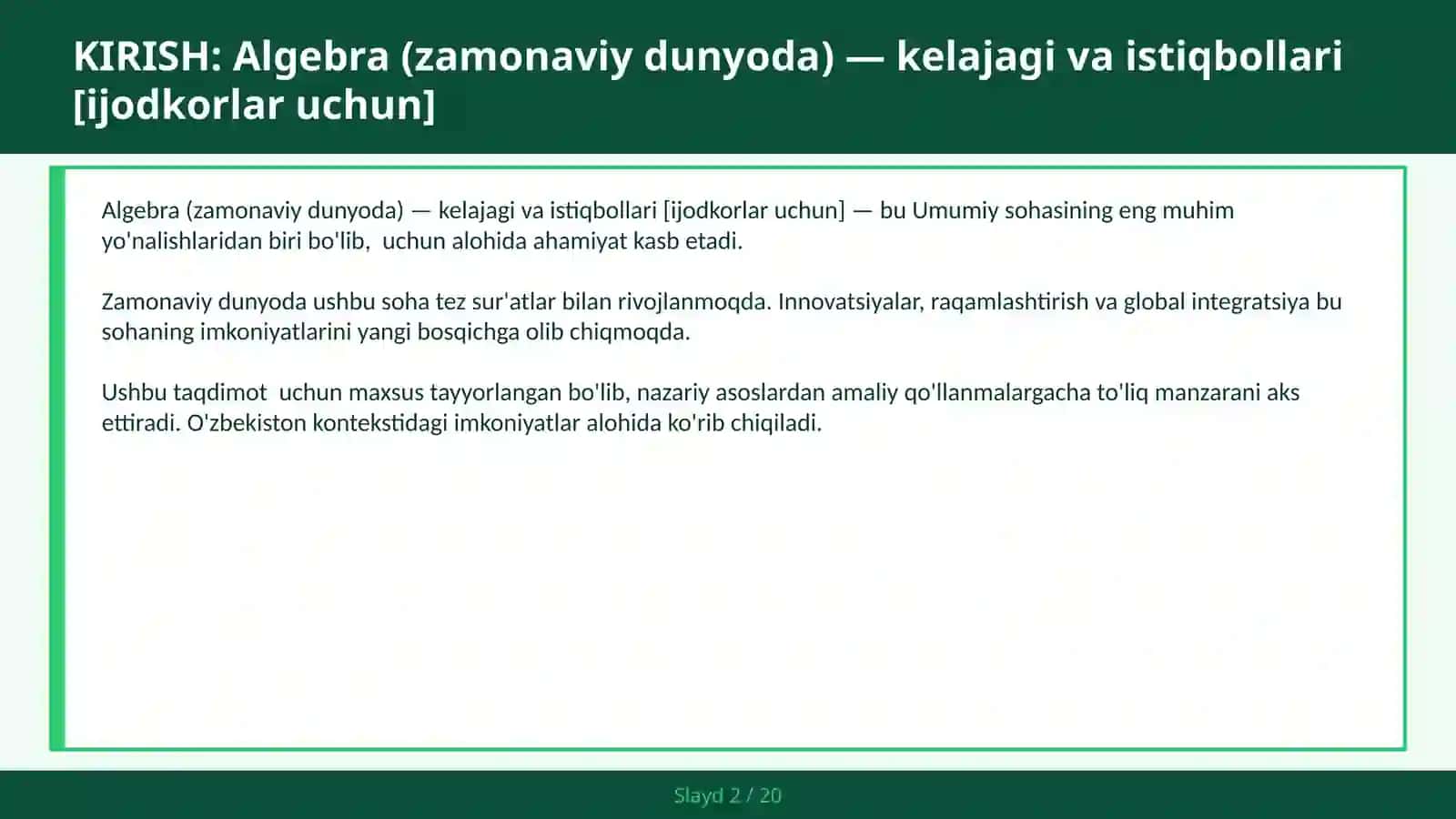 Algebra (Zamonaviy Dunyoda) — Kelajagi va Istiqbollari [Ijodkorlar uchun] 2