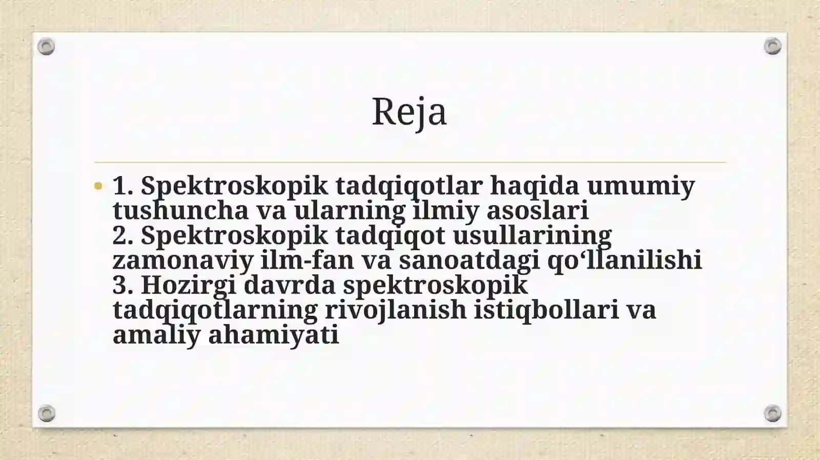 Spektroskopik tadqiqotlar va ushbu tadqiqotlarning hozirgi kundagi o’rni 2