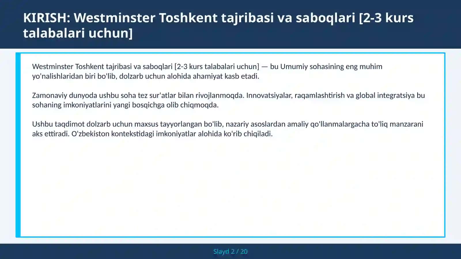 Westminster Toshkent tajribasi va saboqlari [2-3 kurs talabalari uchun] 2