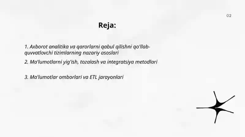 Axborot analitika va qarorlarni qabul qilishni qo'llab quvvatlovchi tizimlar 2
