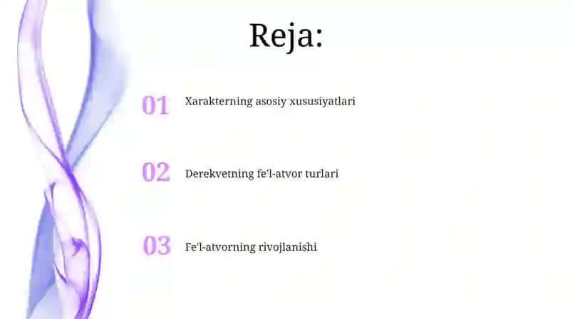 Derekvet xulq atvor turlari 2