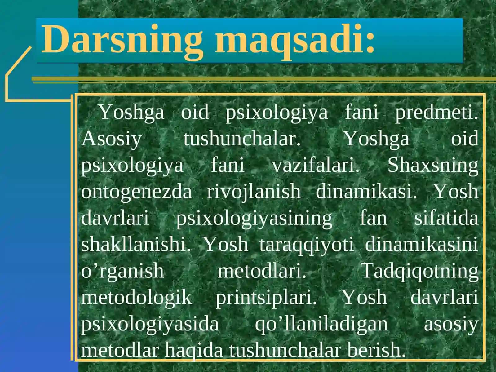 YOSH VA PEDAGOGIK PSIXOLOGIYANING RIVOJLANISH TARIXI 2
