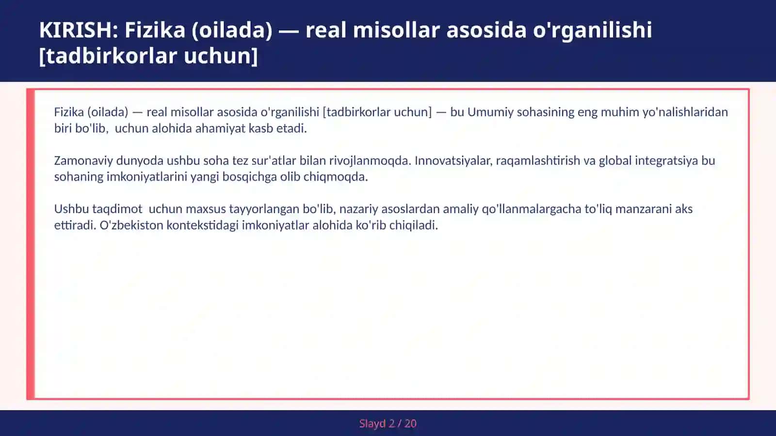 FIZIKA (OILADA) — REAL MISOLLAR ASOSIDA O'RGANILISHI [TADBIRKORLAR UCHUN] 2