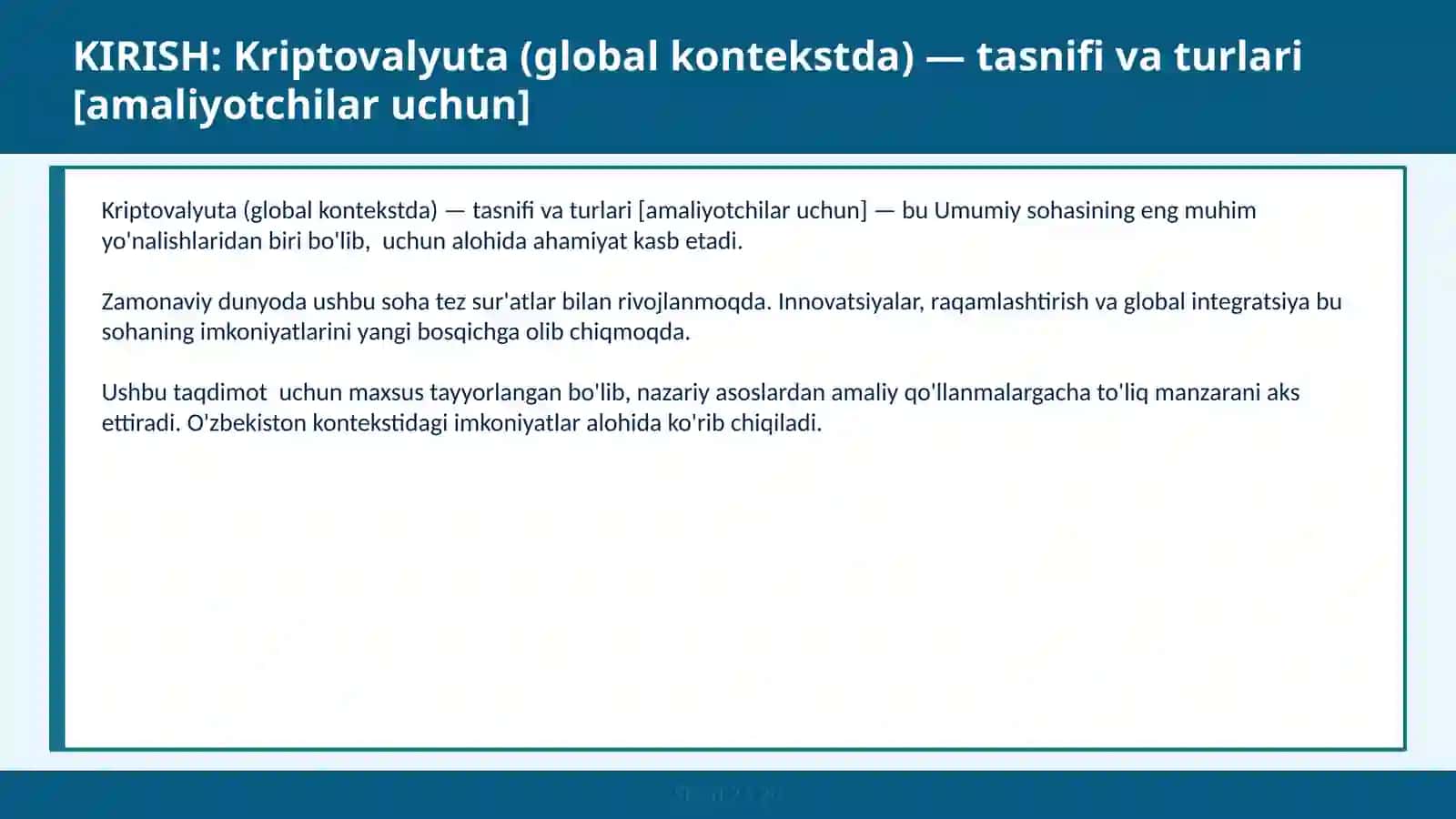 Kriptovalyuta (global kontekstda) — tasnifi va turlari [amaliyotchilar uchun] 2