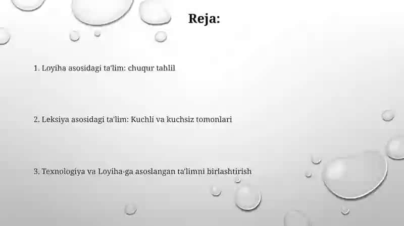 O’qitish texnologiyasi. Ma’ruza shaklida o’qitish. Loyixaviy ta’limning moxiyati 2