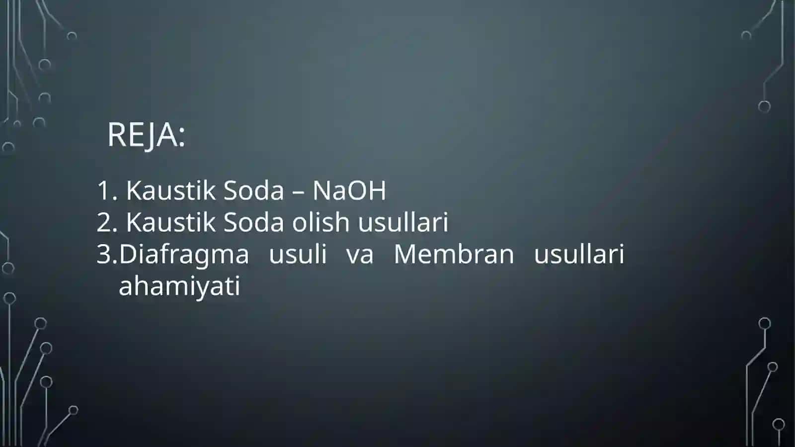 KAUSTIK SODA OLISH TEXNOLOGIYASI 2